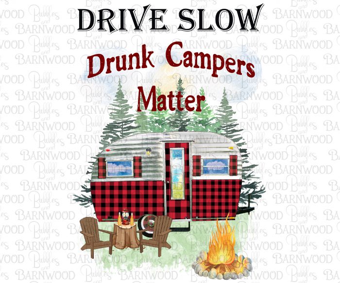 Drunk Campers Matter
