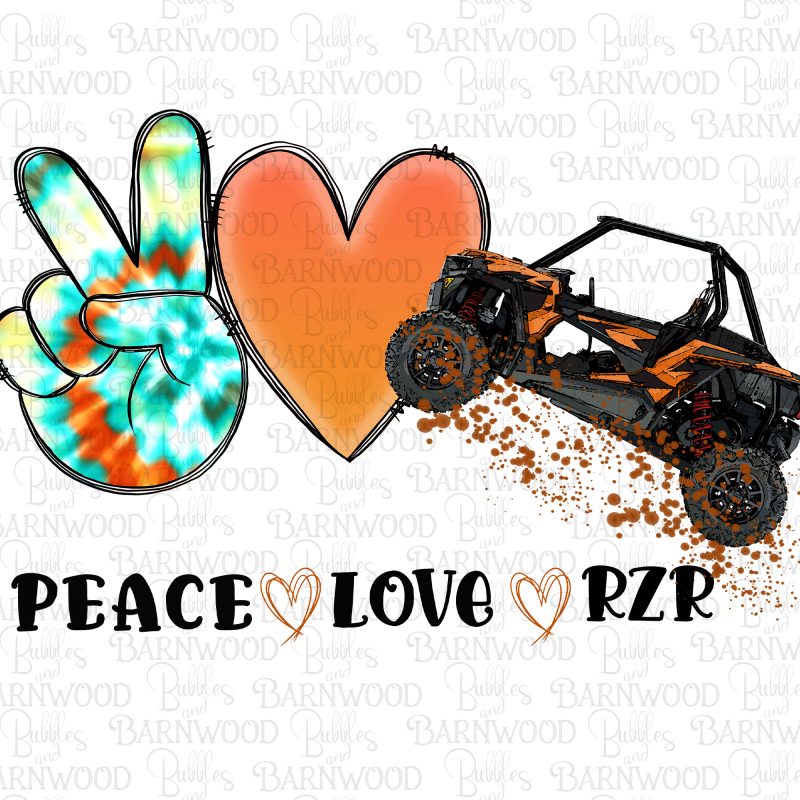 Peace Love Rzr